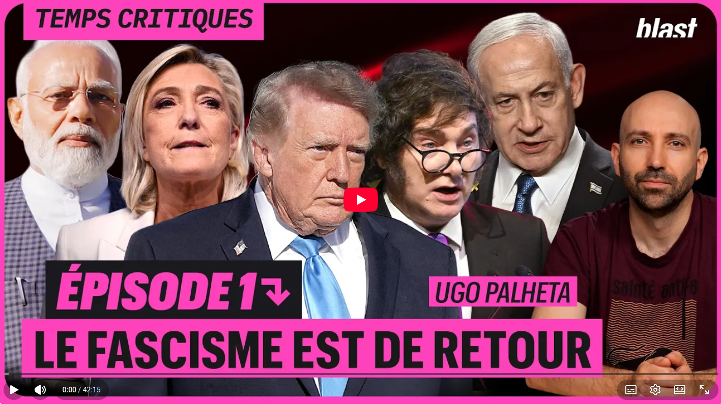 LE FASCISME EST DE RETOUR – Blast – Ugo Palheta episode artwork