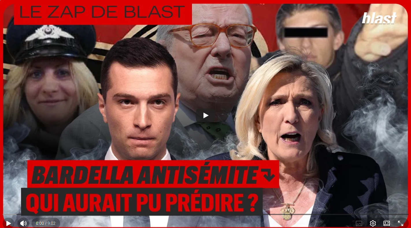 BARDELLA ANTISÉMITE _ QUI AURAIT PU PRÉDIRE ? Blast Info episode artwork