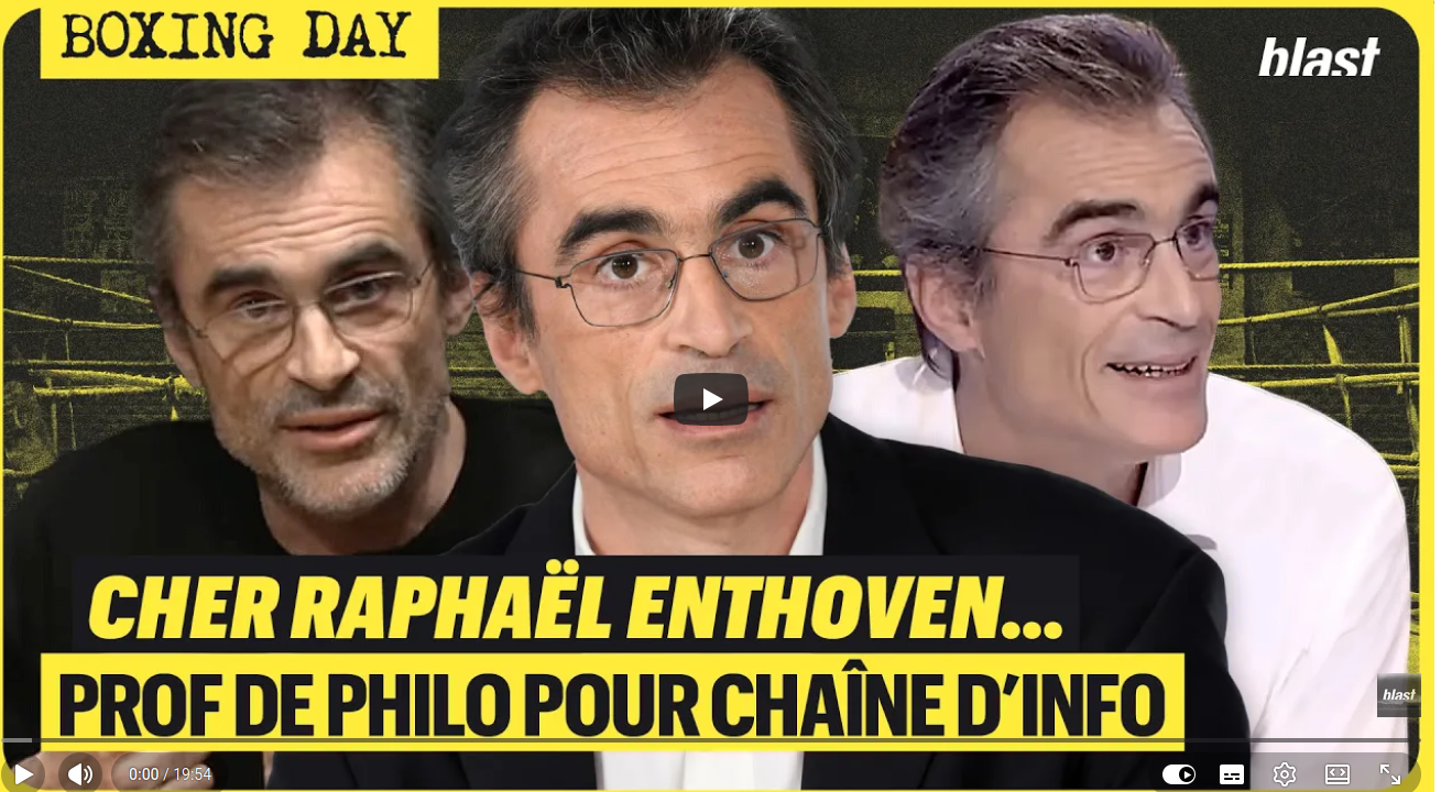 CHER RAPHAEL ENTHOVEN – PROF DE PHILO POUR CHAINE D INFO – Blast  le souffle de l info – 19 octobre 2026 episode artwork
